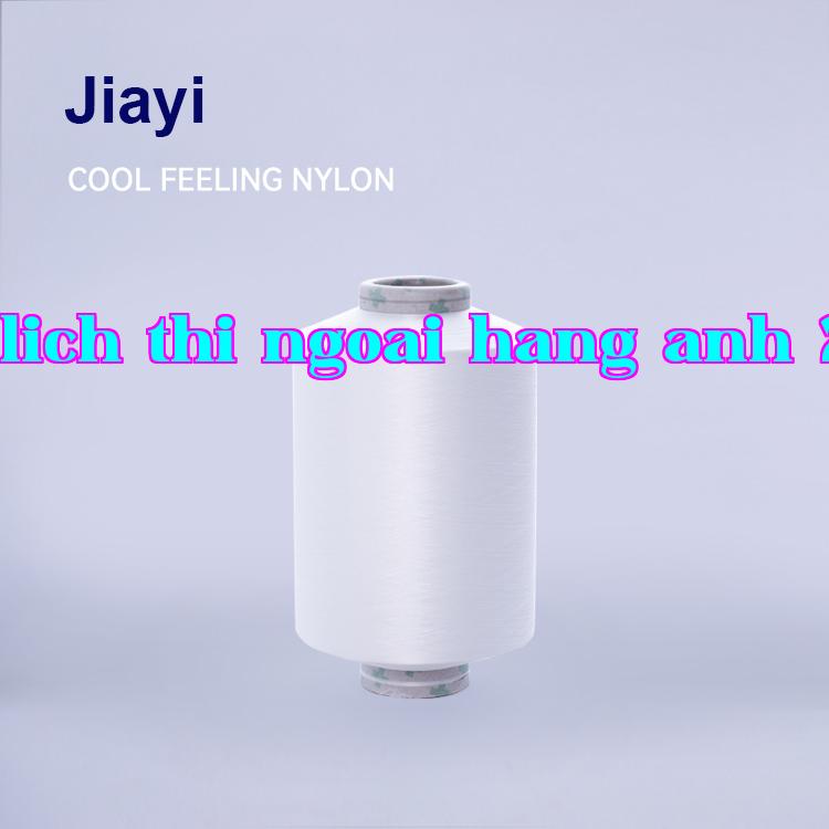 Sợi nylon nhanh khô với cảm giác mát mẻ